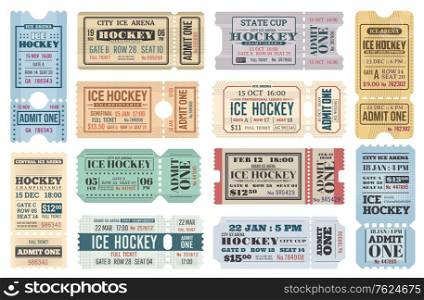 Ice hockey sport game retro tickets, hockey tournament championship and match admits. Ice hockey match cup and championship game vector tickets for game with seat, row and dates, perforated admits. Ice hockey sport game tickets, admit