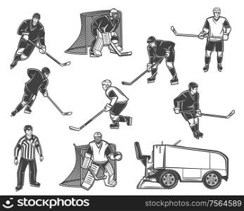 Ice hockey sport vector objects. Players and referee with pucks, sticks and skates, goalies, gates and uniform helmets, mask, goaltender gloves, leg and shoulder pads, ice rink machine. Ice hockey sport players, referee, equipment