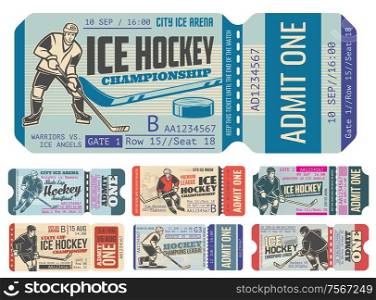 Ice hockey ticket vector templates, sport game championship match permit. Admit one retro tickets with players, pucks and sticks, rink, skates, team uniform jerseys and helmets. Ice hockey vintage sport tickets, vector
