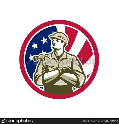 Icon retro style illustration of American builder, carpenter, construction worker with hammer arms crossed with United States of America USA star spangled banner or stars and stripes flag in circle. . American Carpenter USA Flag Icon