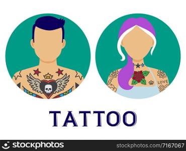 Icons of people with tattoo vector. Man and woman with different pictures on their bodies. Tattoo female and male character, girl and man illustration. Icons of people with tattoo vector. Man and woman with different pictures on their bodies