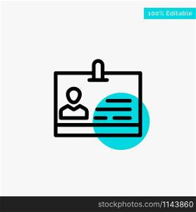 Id, Card, Identity, Badge turquoise highlight circle point Vector icon