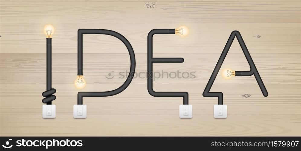 IDEA - Abstract alphabet of light bulb and light switch on wood texture background. Vector illustration.