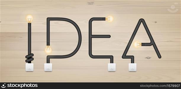 IDEA - Abstract alphabet of light bulb and light switch on wood texture background. Vector illustration.
