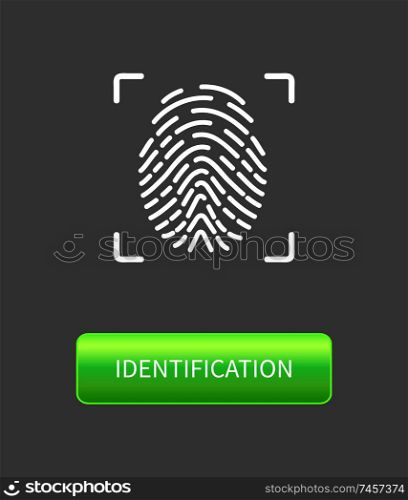 Identification fingerprints poster with print in frame and button. Fingermark and thumbprint authorization of unique personal finger pattern of human. Identification Fingerprints Poster Print in Frame