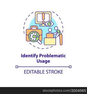Identify problematic usage concept icon. Worker performance tracking. Employee monitoring abstract idea thin line illustration. Vector isolated outline color drawing. Editable stroke. Identify problematic usage concept icon
