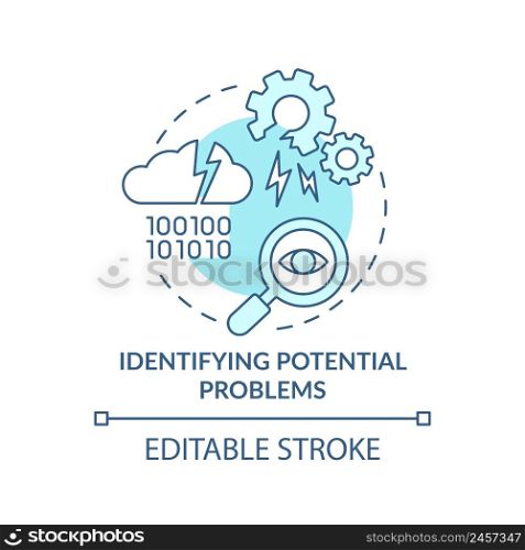 Identifying potential problems turquoise concept icon. Business analyst function abstract idea thin line illustration. Isolated outline drawing. Editable stroke. Arial, Myriad Pro-Bold fonts used. Identifying potential problems turquoise concept icon
