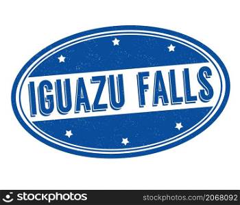 Iguazu falls grunge rubber stamp on white background, vector illustration