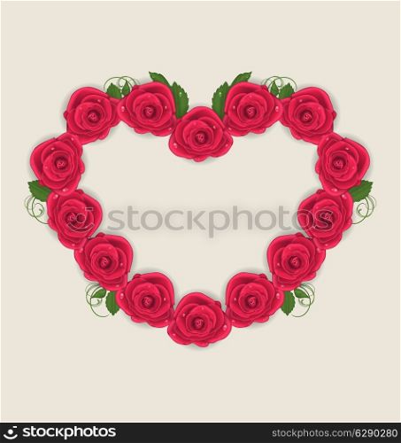 Illustration floral postcard with heart made in roses for Valentine Day, copy space for your text - vector