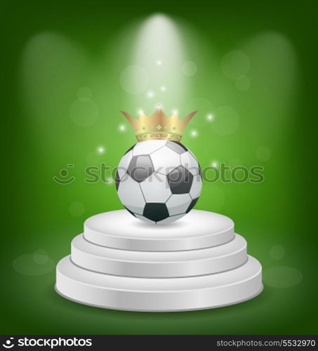 Illustration football ball with golden crown on white podium - vector