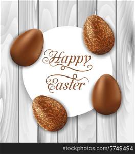 Illustration greeting card with Easter chocolate ornamental eggs on wooden background - vector