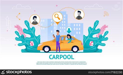 Illustration Guy and Girl in Yellow Car, Carpool. Vector Image Young Man Watching an Application Mobile Phone Search Fellow Traveler. Happy Woman Sitting Back Seat Car Waiting Trip. Against Cityscape