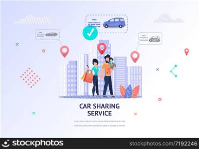 Illustration Happy Family Looking Car for Rent. Banner Vector Father Hold Child in her Hand, Mom Uses Car Sharing Service Mobile App for Car Selection. Technical Specification. Nearest Location