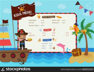 Illustration Kids menu design with pirate boy on ocean background.