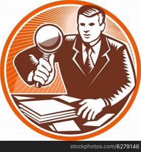 Illustration of a businessman facing front holding magnifying glass lens inspecting looking at pile of paper documents done in retro woodcut style set inside circle.. Businessman Magnifying Glass Looking Documents