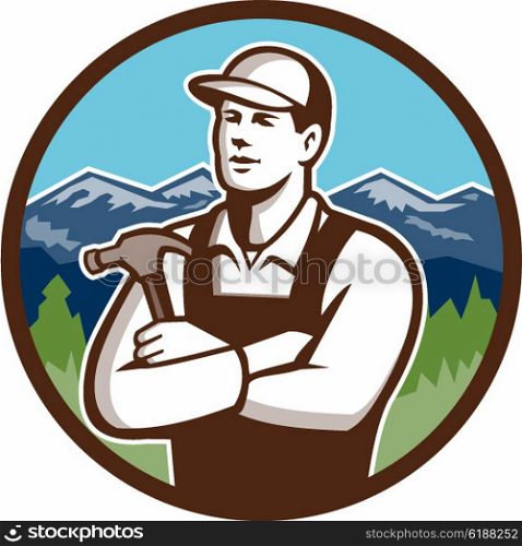 Illustration of a carpenter builder wearing hat holding hammer with arms crossed looking to the side viewed from front set inside circle with mountains in the background done in retro style. &#xA;