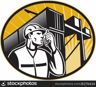 Illustration of a dock worker talking on the phone with container van and crane overhead done in retro style.&#xA;