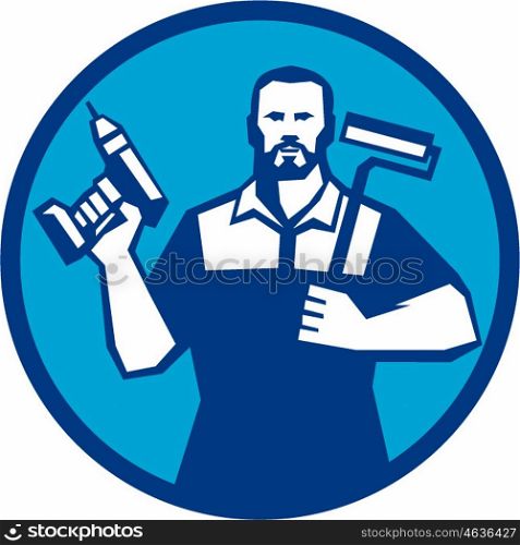 Illustration of a handyman with beard moustache facial hair holding paint roller on shoulder and cordless drill viewed from front set inside circle on isolated background done in retro style. . Bearded Handyman Cordless Drill Paintroller Circle Retro