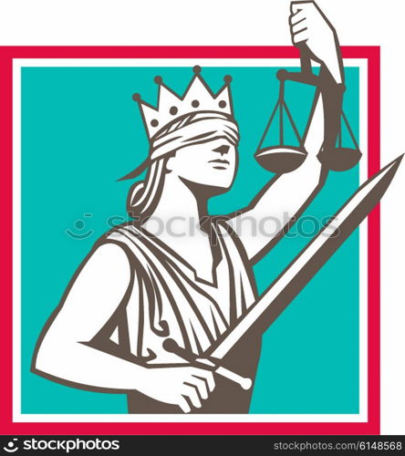 Illustration of a lady justice with crown and blindfold holding sword and raising scales set inside square shape done in retro style. . Lady Justice Raising Scales Sword Square Retro