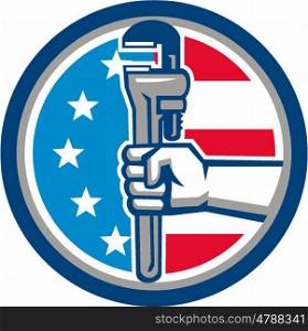 Illustration of a plumber hand holding adjustable pipe wrench viewed from the side set inside circle with usa american stars and stripes flag in the background done in retro style. . Plumber Hand Pipe Wrench USA Flag Upright Circle Retro