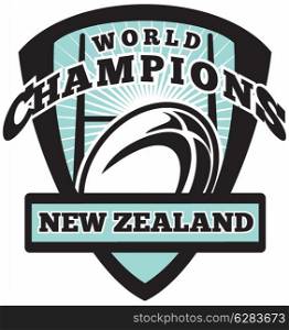 illustration of a rugby ball and goal post inside shield with words New Zealand world champions on isolated white background. Rugby ball New Zealand World Champions