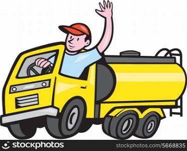 Illustration of a tanker truck petrol tanker with driver waving hello on isolated white background done in cartoon style. . Tanker Truck Driver Waving Cartoon