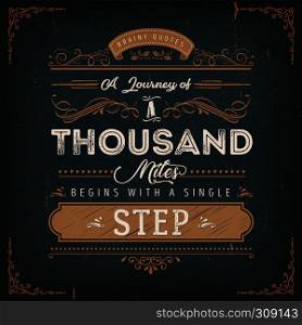 Illustration of a vintage elegant golden textured background with inspiring and motivating philosophy quote, floral patterns and hand-drawned corners. A Journey Of A Thousand Miles Motivation Quote