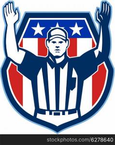 Illustration of an american football official referee with hand pointing up for a touchdown facing front set inside crest shield with stars and stripes flag done in retro style.. American Football Official Referee Touchdown