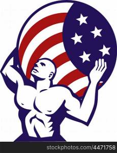 Illustration of Atlas looking up carrying on his back globe world earth draped with usa american stars and stripes flag viewed from front set on isolated white background done in retro style. . Atlas Carrying Globe USA Flag Retro