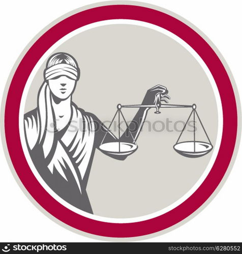 Illustration of blindfolded lady facing front holding and raising up weighing scales of justice set inside circle on isolated white background done in retro style.. Lady Blindfolded Holding Scales Justice Circle