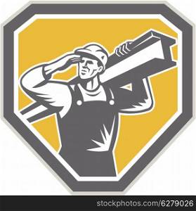 Illustration of construction steel worker carrying i-beam girder viewed from front saluting set inside shield crest done in retro woodcut style.. Construction Steel Worker Carrying I-Beam Retro