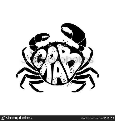 Illustration of crab with lettering isolated on white background. Design element for poster, card, banner, flyer, emblem, sign. Vector illustration