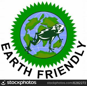 Illustration of ecofriendly globewire Earth Friendly sign done in retro style.