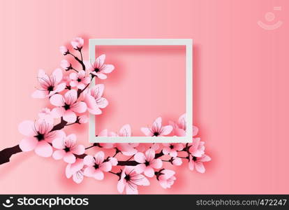 illustration of paper art and craft white frame spring season cherry blossom concept,Springtime with sakura branch, Floral Cherry blossom with pink flowers on place text space white background,vector.