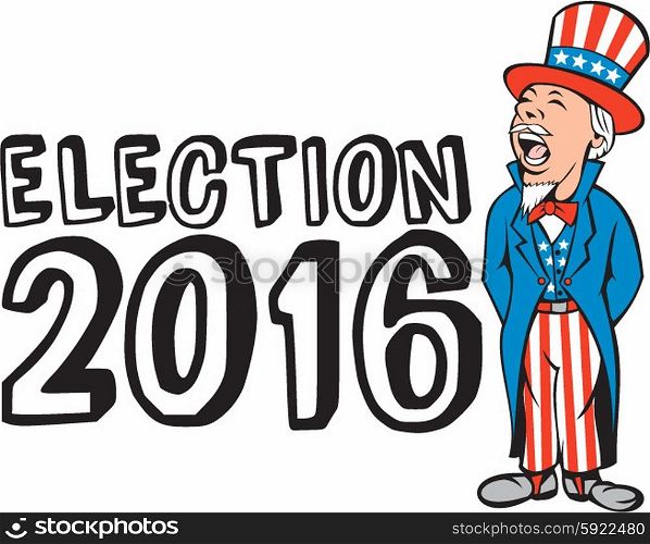 Illustration of Uncle Sam wearing hat and suit with stars and stripes American flag shouting facing to the side viewed from front set on isolated white background done in retro style with the word Election 2016 on the side.. Election 2016 Uncle Sam Shouting Retro
