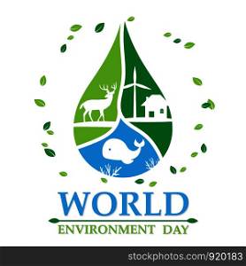 Illustration World environment day , sign symbol in water drop , Protect and preserve nature