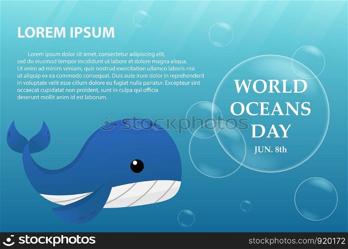 Illustration World Oceans Day , Conserve Aquatic and Natural Living in the Ocean , Cute Cartoon Character , Typography , vector eps10 design