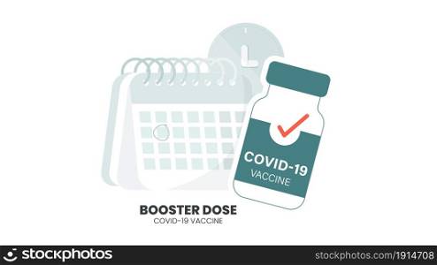 Illustrator vector of Vaccine bottle, syringe injection and calendar. Third booster shots vaccine after primer dose. Booster injection to increase immunity or COVID-19 vaccine booster dose concept.