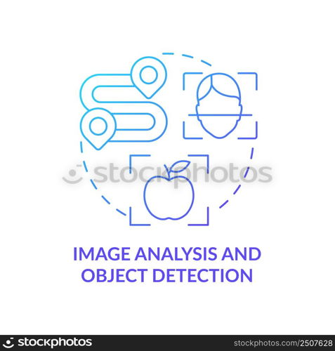 Image analysis and object detection blue gradient concept icon. Artificial intelligence. Machine learning abstract idea thin line illustration. Isolated outline drawing. Myriad Pro-Bold font used. Image analysis and object detection blue gradient concept icon