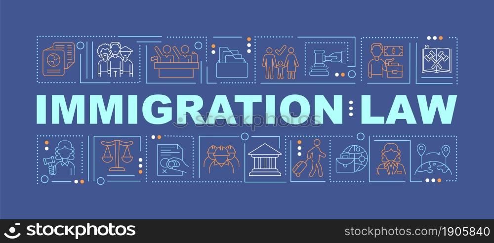 Immigration law dark blue word concepts banner. Human rights. Infographics with linear icons on turquoise background. Isolated creative typography. Vector outline color illustration with text. Immigration law dark blue word concepts banner