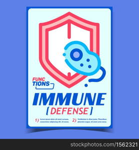 Immune Defense Creative Advertising Poster Vector. Immune System Function And Organism Protection, Shield And Bacteria On Promo Banner. Medical Immunology Concept Template Stylish Color Illustration. Immune Defense Creative Advertising Poster Vector