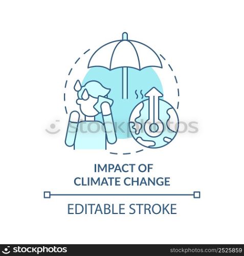 Impact of climate change turquoise concept icon. Mental state. Trend in psychology abstract idea thin line illustration. Isolated outline drawing. Editable stroke. Arial, Myriad Pro-Bold fonts used. Impact of climate change turquoise concept icon