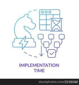 Implementation time blue gradient concept icon. Robust energy strategy abstract idea thin line illustration. Success and coordination. Isolated outline drawing. Myriad Pro-Bold font used. Implementation time blue gradient concept icon