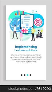 Implementing business solution vector, people working in field of management and organization, clipboard with information puzzles, board target. Website or app slider template, landing page flat style. Implementing Business Solution Businessmen Charts