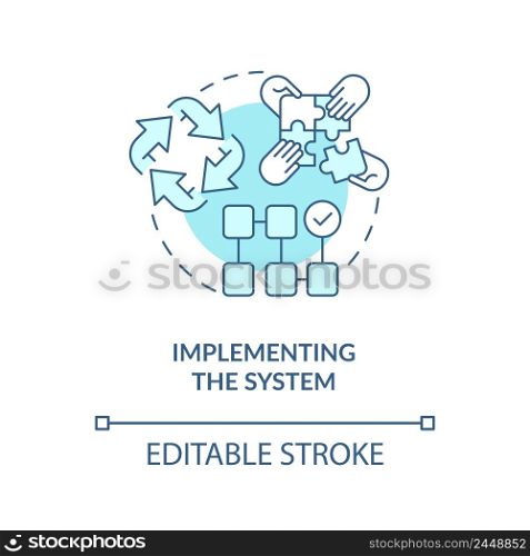 Implementing system turquoise concept icon. Info system development stage abstract idea thin line illustration. Isolated outline drawing. Editable stroke. Arial, Myriad Pro-Bold fonts used. Implementing system turquoise concept icon