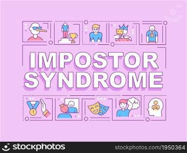 Impostor syndrome word concepts banner. Psychological pattern. Infographics with linear icons on purple background. Isolated creative typography. Vector outline color illustration with text. Impostor syndrome word concepts banner