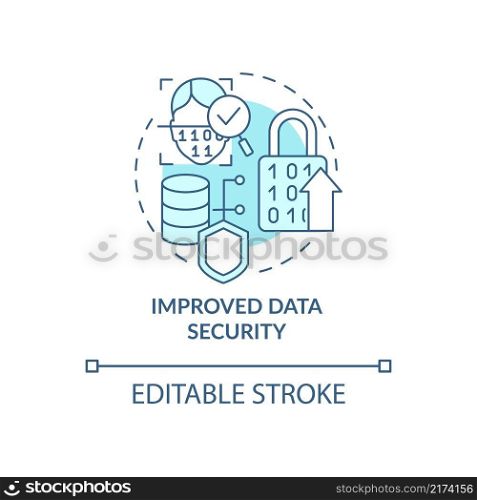 Improved data security turquoise concept icon. Incrcease cyber safety. Web 3 0 abstract idea thin line illustration. Isolated outline drawing. Editable stroke. Arial, Myriad Pro-Bold fonts used. Improved data security turquoise concept icon
