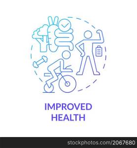 Improved health blue gradient concept icon. Balanced lifestyle and healthcare abstract idea thin line illustration. Isolated outline drawing. Roboto-Medium, Myriad Pro-Bold fonts used. Improved health blue gradient concept icon