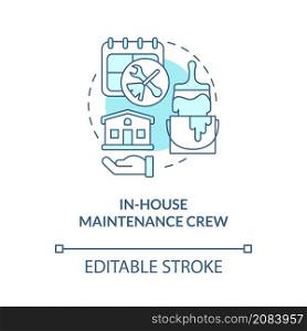 In-house maintenance crew turquoise concept icon. Property manager work abstract idea thin line illustration. Isolated outline drawing. Editable stroke. Roboto-Medium, Myriad Pro-Bold fonts used. In-house maintenance crew turquoise concept icon