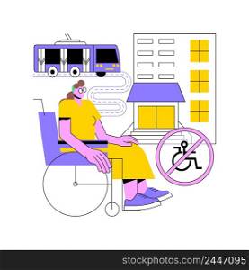 Inaccessible environments abstract concept vector illustration. Inaccessible space, environment, physical mobility barriers, disabled people problem, public place easy access abstract metaphor.. Inaccessible environments abstract concept vector illustration.